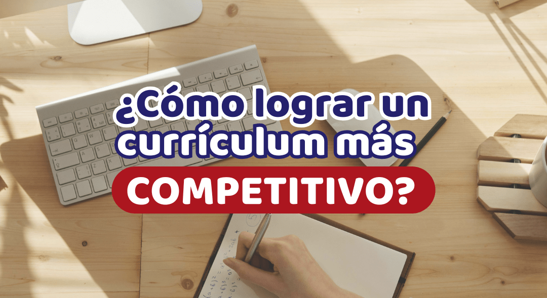¿Cómo lograr un currículum más competitivo estudiando en el exterior?