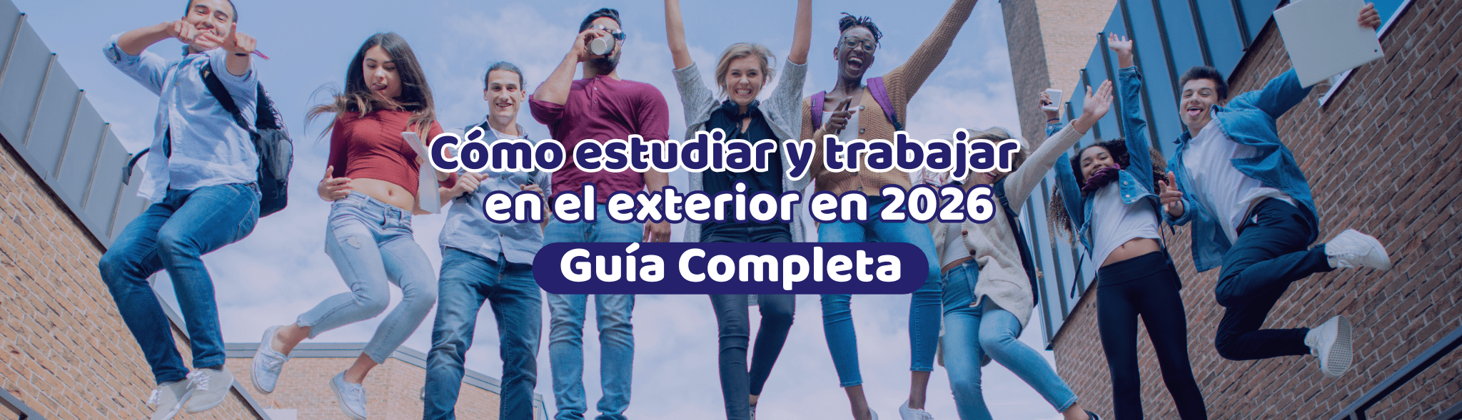 Cómo estudiar y trabajar en el exterior