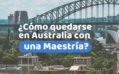Maestrías en Australia: una opción para seguir tu camino migratorio